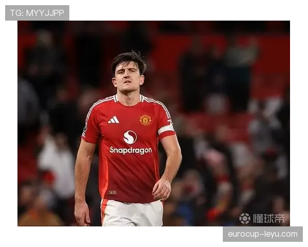 马奎尔精进防守技艺，重新定义现代中卫标杆