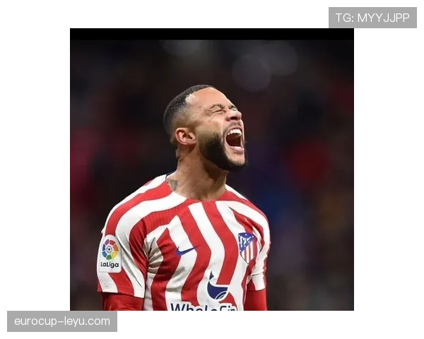 德佩在巴萨持续进化，关键表现彰显竞争力