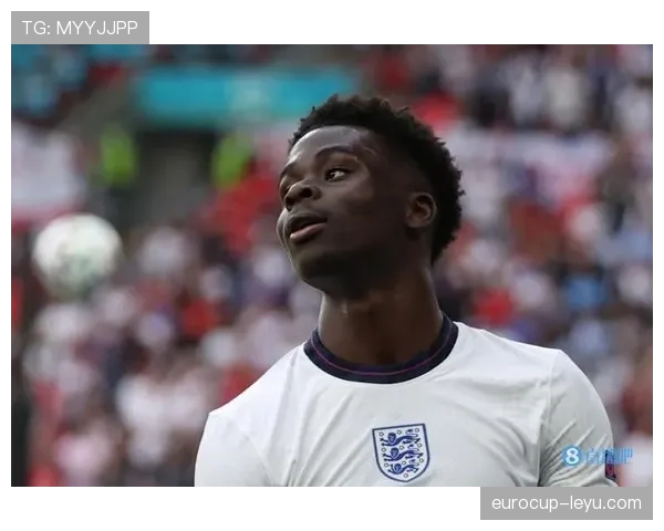 萨卡状态火热，引领英格兰国家队迈向胜利